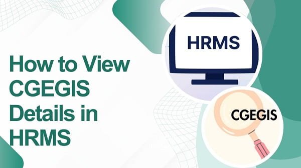 CGEGIS Details in HRMS