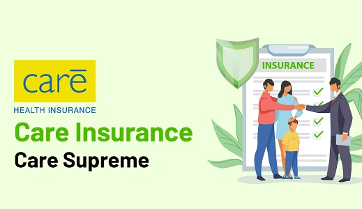 Niva Bupa ReAssure vs Care Supreme vs Star Super Star: Which Is Better?