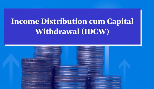 IDCW in Mutual Funds