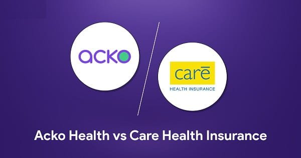 Acko vs Care Health Insurance